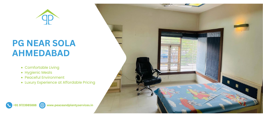 Luxurious PG near Sola Ahmedabad