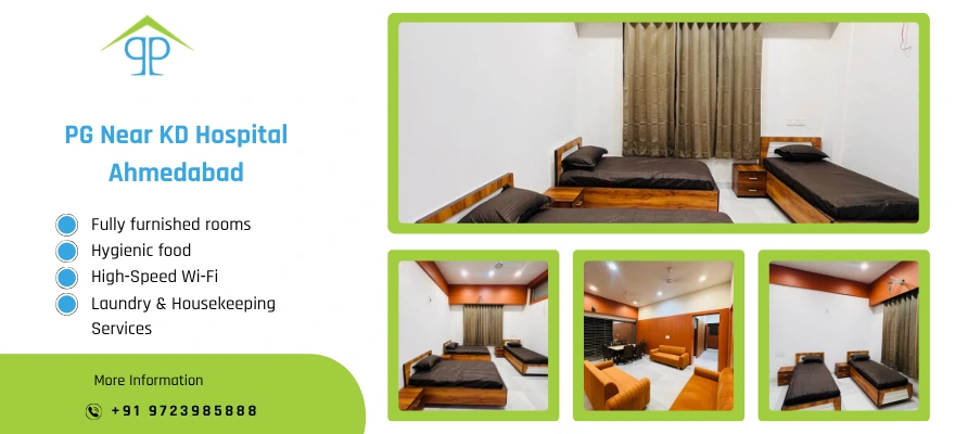 PG Near KD Hospital Ahmedabad