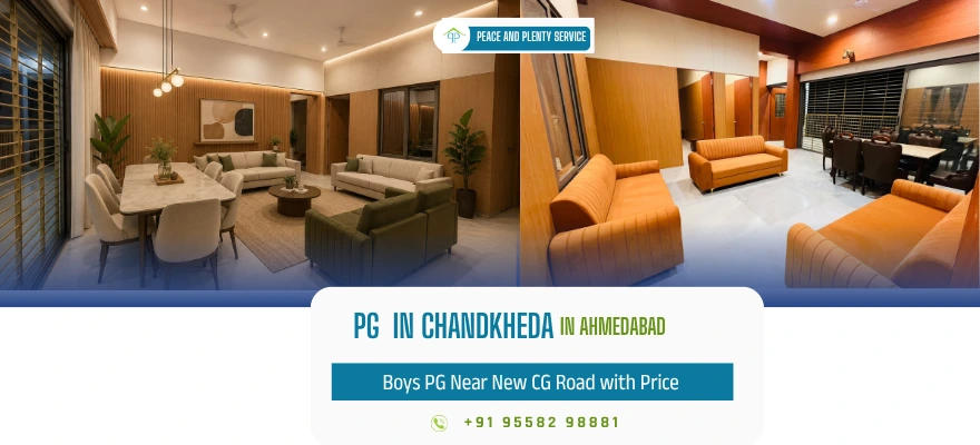 PG in Chandkheda Ahmedabad
